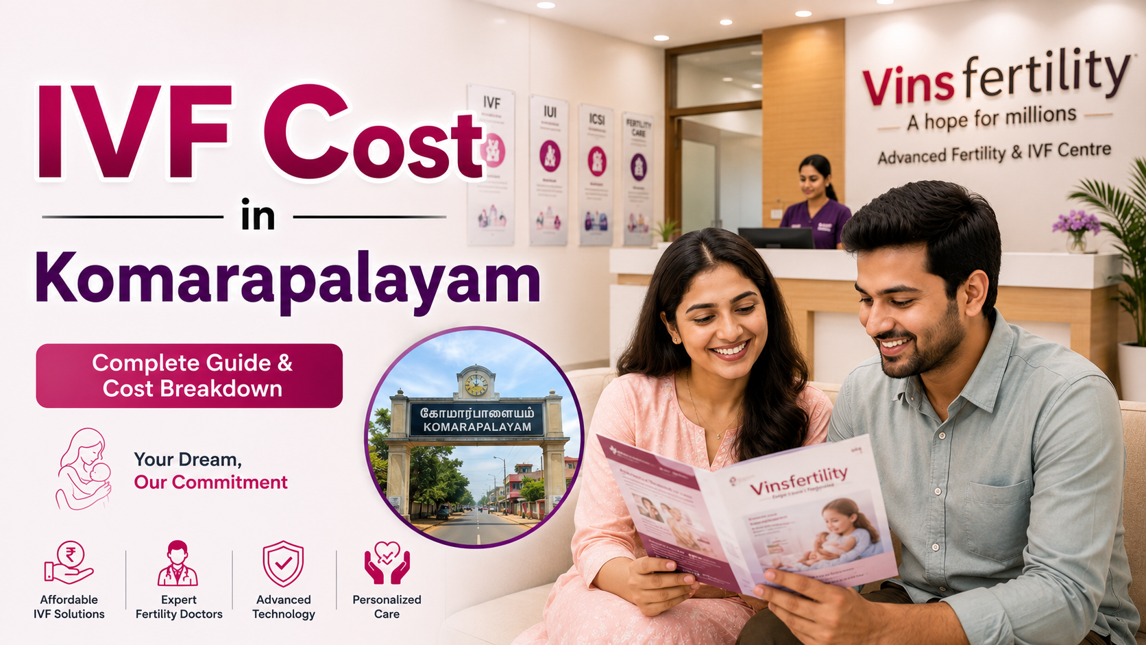 IVF Cost in Komarapalayam 2026 | ₹99K&ndash;2 Lakh Test Tube Baby Cost